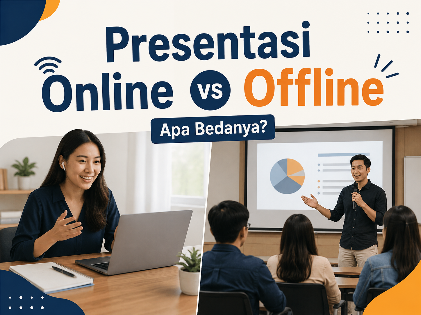 Presentasi Online vs Offline: Perbedaan dan Persiapannya