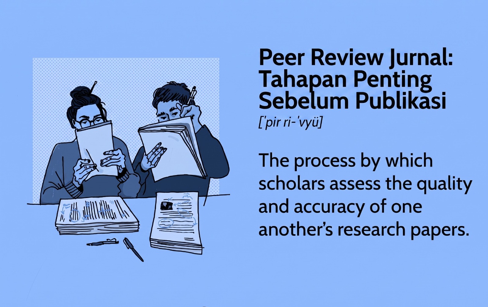 Peer Review Jurnal: Tahapan Penting Sebelum Publikasi
